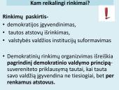 Rinkimų esmė. Lietuvos rinkimų sistema. Piliečių dalyvavimas politikoje 6 puslapis