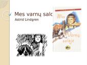 Astrid Lindgren „Mes varnų saloje“