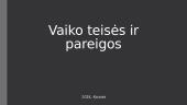Vaiko teisės ir pareigos