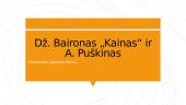 Dž. Baironas „Kainas“ ir A. Puškinas