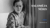 Skaidrės. Salomėja Nėris
