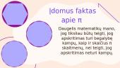 Tarptautinė skaičiaus π (pi) diena 17 puslapis