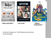 Muzikos grupės pristatymas. The Beatles 8 puslapis
