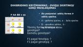 Paveldimosios informacijos perdavimas. Genetika 5 puslapis