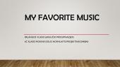 My favorite music