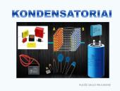 Kondensatoriai. Skaidrės