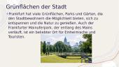 Vokiečių kalba pristatymas apie miestą. Frankfurt 6 puslapis