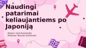 Naudingi patarimai keliaujantiems po Japoniją