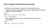 Indikatoriai ir pH skalė 19 puslapis