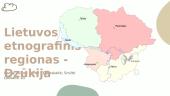 Lietuvos etnografinis regionas - Dzūkija