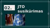 JTO susikūrimas ir veikla 4 puslapis