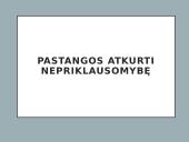 Pastangos atkurti Lietuvos nepriklausomybę. Skaidrės