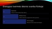 Energijos tvermės dėsnis mechanikoje 9 puslapis