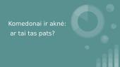 Komedogeninė oda 3 puslapis