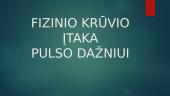 Fizinio krūvio įtaka pulso dažniui (skaidrės)