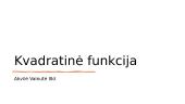 Kvadratinė funkcija (skaidrės)