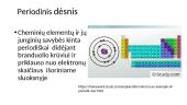 Periodinis dėsnis ir periodinė cheminių elementų lentelė (pristatymas) 2 puslapis