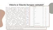 Lietuva - vidurio Europos ar šiaurės Europos - šalis? Skaidrės 7 puslapis