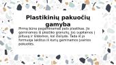 Pristatymas apie plastikines pakuotes 5 puslapis