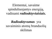 Skaidrės. Radioaktyvumas 4 puslapis