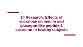 Sucralose (E 955): Effect on Insulin Sensitivity 4 puslapis