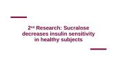 Sucralose (E 955): Effect on Insulin Sensitivity 7 puslapis