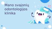Mano svajonių klinika