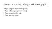 Gamybos procesai ir gamybos logistikos užduočių sritys 5 puslapis