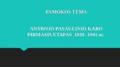 Antrojo pasaulinio karo pirmasis etapas 1939 -1941 m.