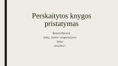 Perskaitytos knygos pristatymas. Juno Dawson ,,Švari ”