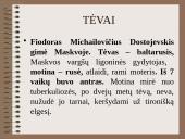 Fiodoras Dostojevskis (1821 - 1881) 3 puslapis