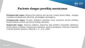 Paciento slaugos poreikių nustatymas, planavimas ir įgyvendinimas perioperaciniuose perioduose 8 puslapis