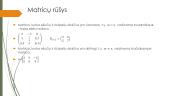 Matricos, veiksmai su matricomis 3 puslapis