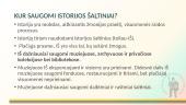 Istoriko laboratorija: istorijos šaltinių įvairovė ir istorinis tyrimas 18 puslapis