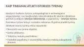 Istoriko laboratorija: istorijos šaltinių įvairovė ir istorinis tyrimas 20 puslapis