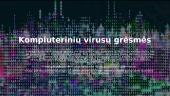 Skaidrės. Kompiuteriniai virusai 7 puslapis