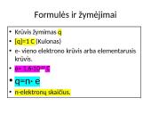 Įelektrinimo reiškiniai 19 puslapis
