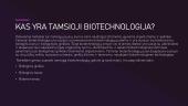 Tamsioji (juodoji) biotechnologija 2 puslapis