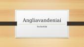 Angliavandeniai. Skaidrės