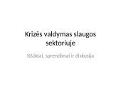 Krizės valdymas slaugoje