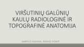 Viršutinių galūnių kaulų radiologinė ir topografinė anatomija