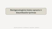 Rentgenologinis klubo sąnario ir šlaunikaulio tyrimas