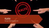 Kaltė