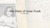 The Diary of Anne Frank by Anne Frank. Knygos anglų kalba pristatymas