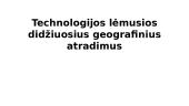 Technologijos lėmusios didžiuosius geografinius atradimus