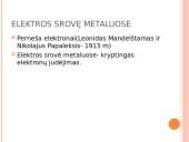 Elektros srovė įvairiose aplinkose 4 puslapis