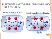 Elektros srovė įvairiose aplinkose 5 puslapis
