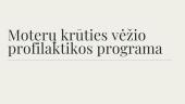 Moterų krūties vėžio profilaktikos programa 