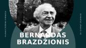 Bernardas Brazdžionis (pristatymas)