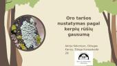Oro taršos nustatymas pagal kerpių rūšių gausumą